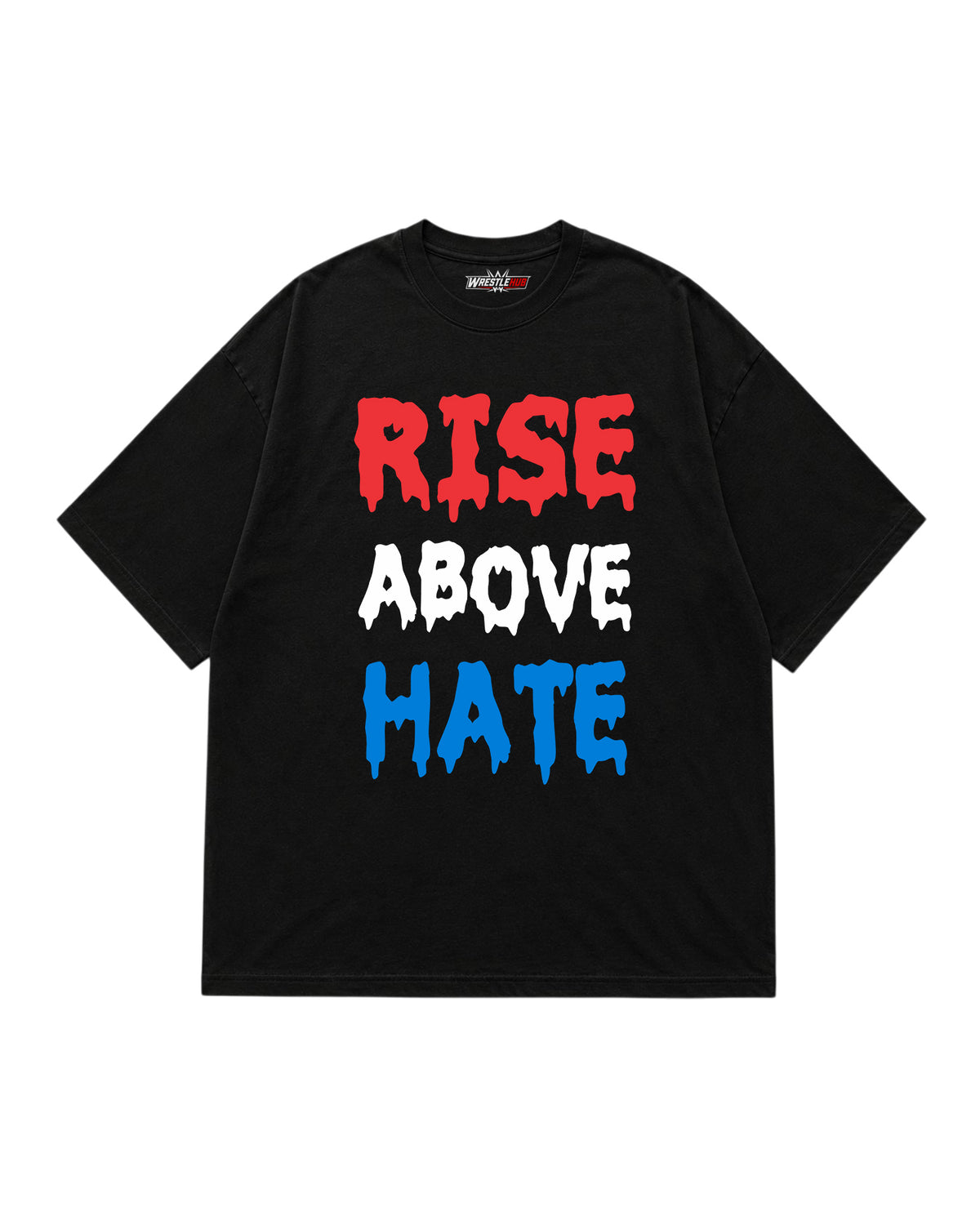Rise Above Hate motivational graphic t-shirt front with red white blue typography