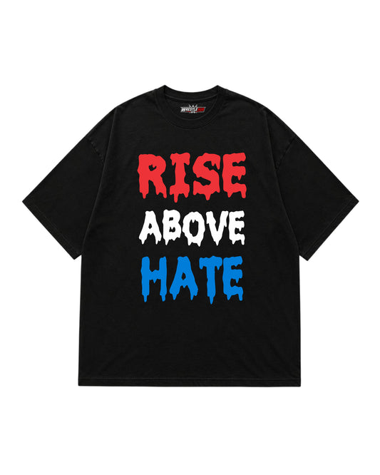 Rise Above Hate motivational graphic t-shirt front with red white blue typography